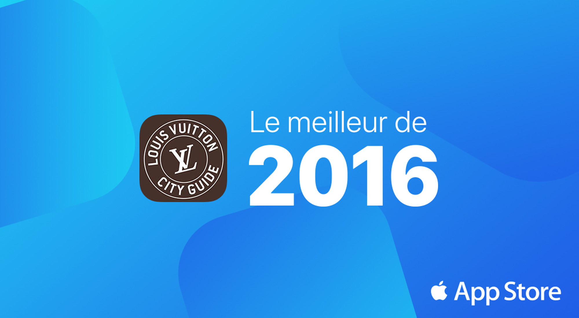 Louis Vuitton City Guide app on Apple “Best of 2016” list - LVMH