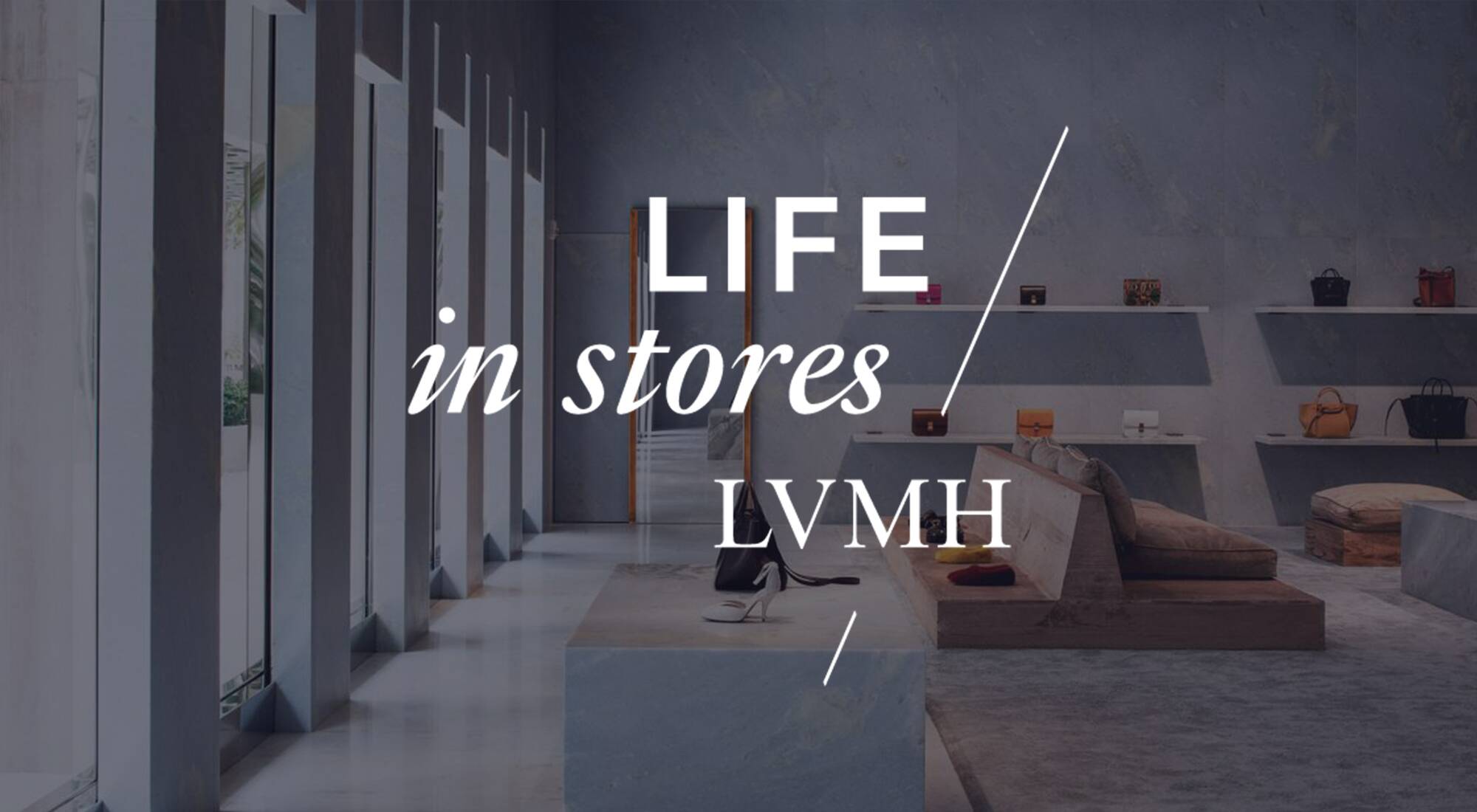 LVMH - Boutique Decoration - IZE Agency