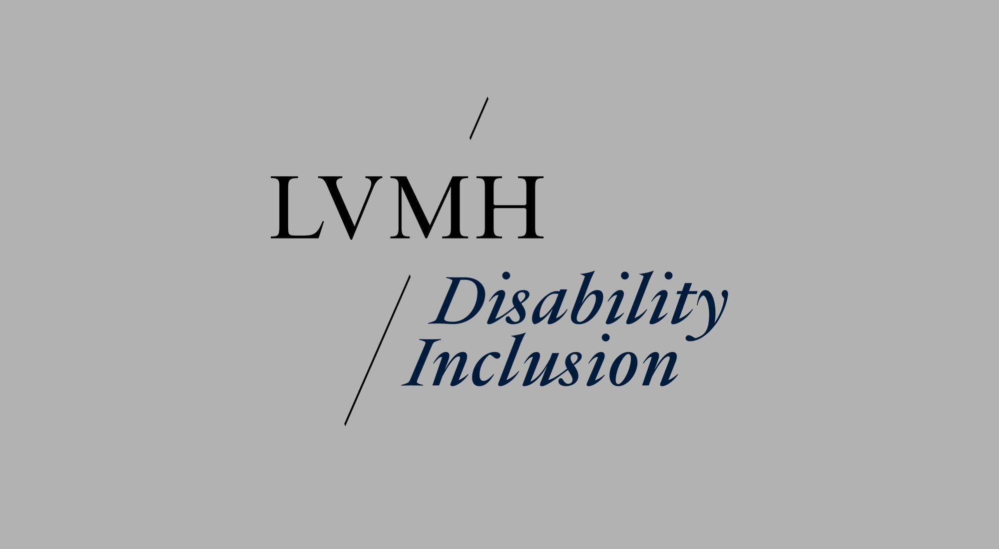 LVMH - Support for people with disabilities, whether temporary or